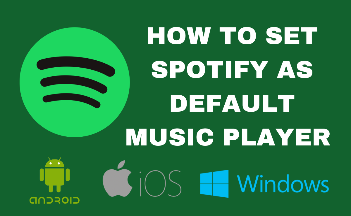 How to set spotify as default music player